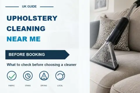 Upholstery Cleaning Near Me: What to Check Before Booking